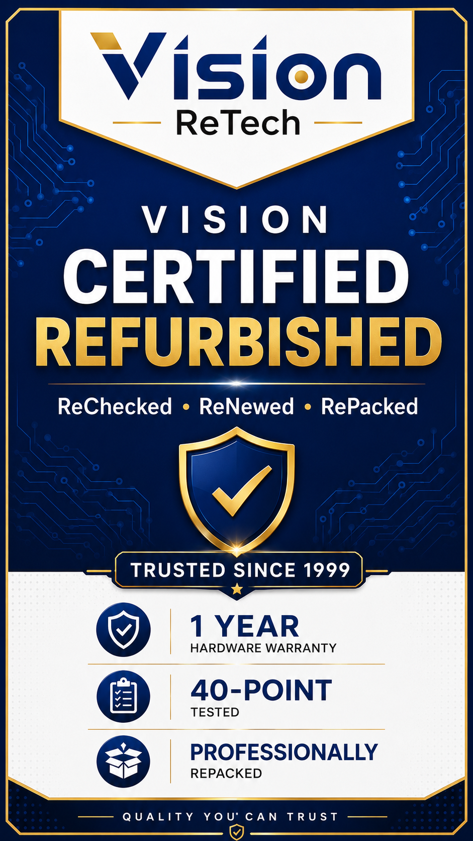 Vision Certified Refurbished